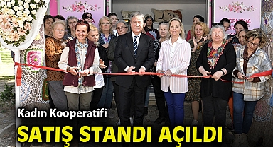 Kadın Kooperatifi satış standı açıldı