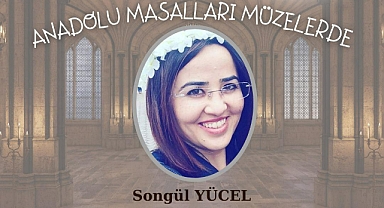 İzmir'de 18-24 Mayıs müzeler haftası kapsamında öğrenciler anadolu masalları ile buluşuyor