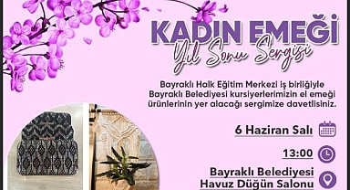 Bayraklılı kadınlardan 'el emeği sergisi'