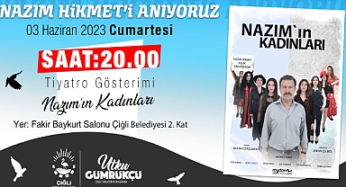 Çiğli Belediyesi Nazım Hikmet'i anacak