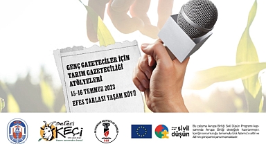 Gazeteciler Efes tarlası Yaşam Köyü'nde buluşuyor
