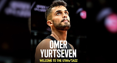 Utah Jazz Ömer Faruk Yurtseven'i transfer etti