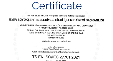 İzmir Büyükşehir Belediyesi ISO 27701 standardına sahip ilk “Büyükşehir” oldu