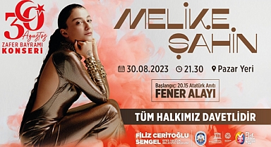 Melike Şahin 30 Ağustos’ta Efes Selçuk’ta