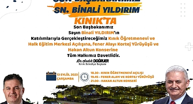 Kınık Hasat Festivali kapanış gününde son Başbakanı ağırlıyor
