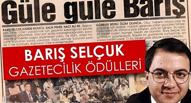 24. Barış Selçuk Gazetecilik Ödülleri’ne başvurular başladı