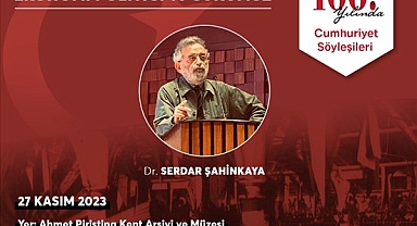 Cumhuriyet Söyleşileri Dr. Serdar Şahinkaya ile devam ediyor