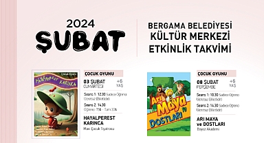 Bergama, Şubat Ayı Kültür Merkezi Etkinlik Takvimi açıklandı