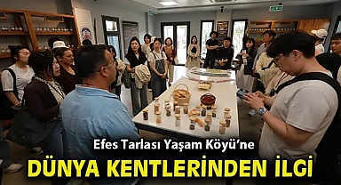Efes Tarlası Yaşam Köyü dünyaya açılmaya devam ediyor