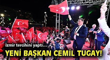 İzmir tercihini yaptı… Yeni Başkan Cemil Tugay!