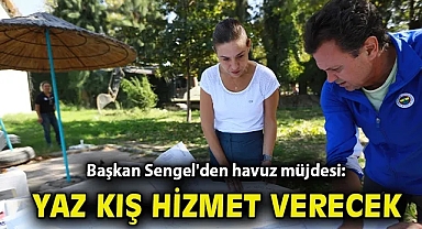 Başkan Sengel'den havuz müjdesi: Yaz kış hizmet verecek!