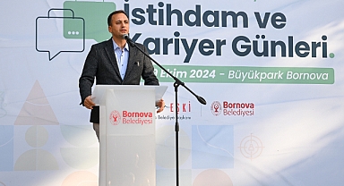 Bornova'da 3 bin iş fırsatı... Başkan Eşki: Öncelik gençler!