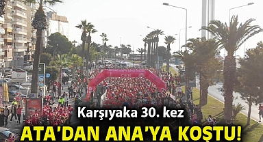 Karşıyaka 30. kez Ata'dan Ana'ya koştu!