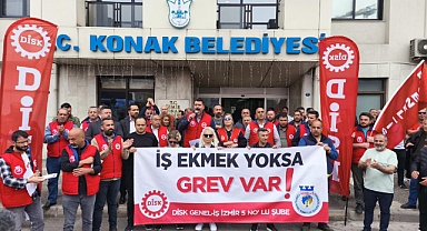 Bir grev kararı da Konak'tan