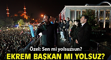 Özel: Sen mi yolsuzsun, Ekrem Başkan mı yolsuz?