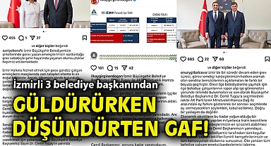 İzmirli 3 belediye başkanından güldürürken düşündürten gaf!