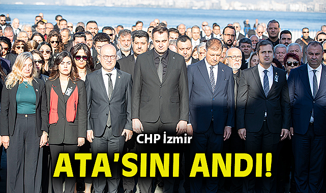 CHP İzmir Ata’sını andı