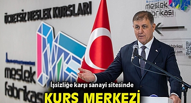 İşsizliğe karşı sanayi sitesinde kurs merkezi