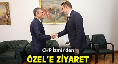 İZMİR ÖRGÜTÜNDEN CHP GENEL BAŞKANI ÖZGÜR ÖZEL'E ZİYARET