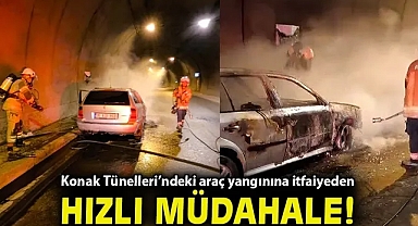 Konak Tünelleri'ndeki araç yangınına itfaiyeden hızlı müdahale