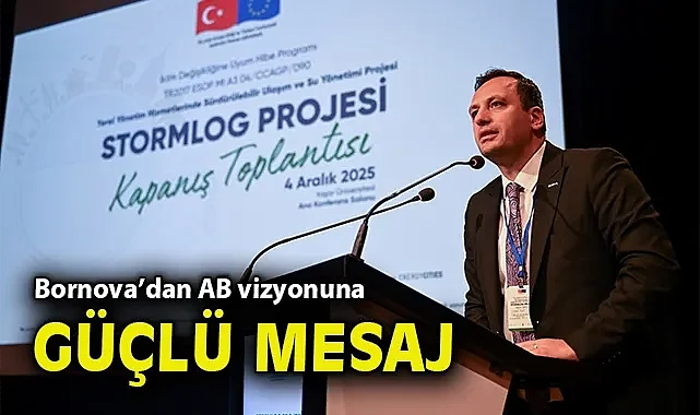 Bornova'dan AB vizyonuna güçlü mesaj
