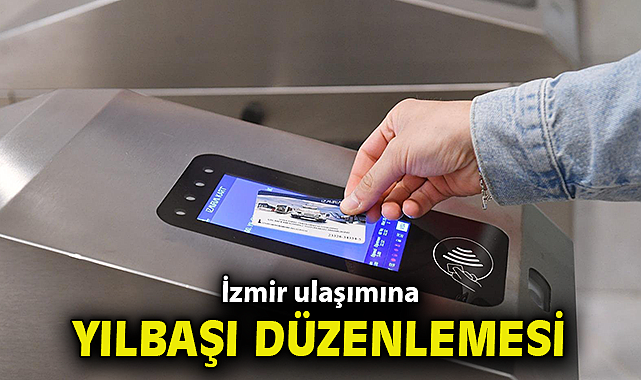 İzmir ulaşımına yılbaşı düzenlemesi