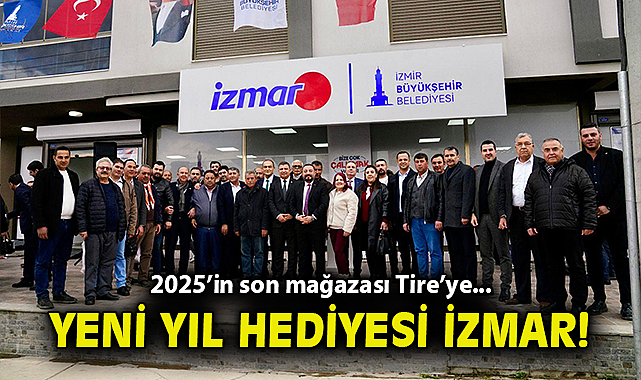 Tire'ye yeni yıl hediyesi İZMAR!