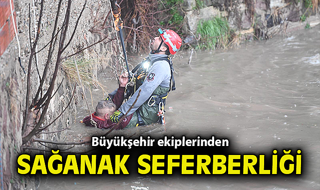 Büyükşehir ekiplerinden sağanak seferberliği