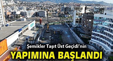 Şemikler Taşıt Üst Geçidi'nin yapımına başlandı