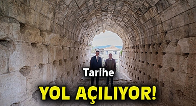 Tarihe yol açılıyor