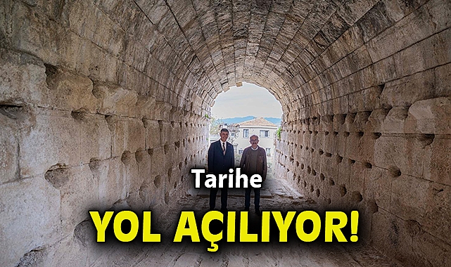 Tarihe yol açılıyor
