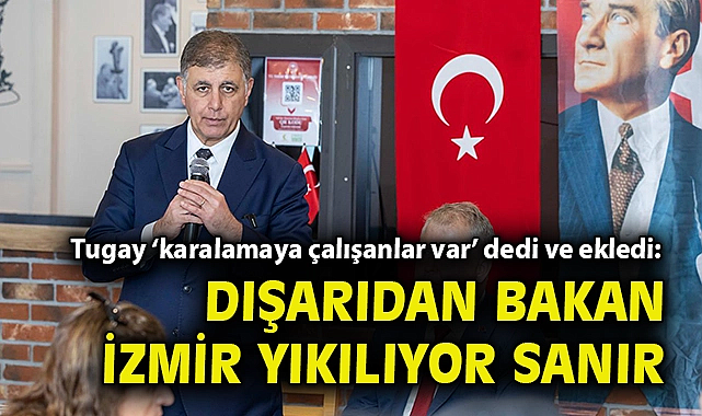 Başkan Tugay: İzmir için durmadan çalışacağız 