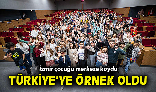 İzmir çocuğu merkeze koydu, Türkiye'ye örnek oldu