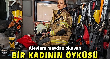 Alevlere meydan okuyan bir kadının öyküsü