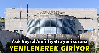 Aşık Veysel Amfi Tiyatro yeni sezona yenilenerek giriyor