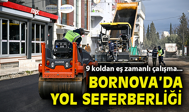 Bornova'da yol seferberliği