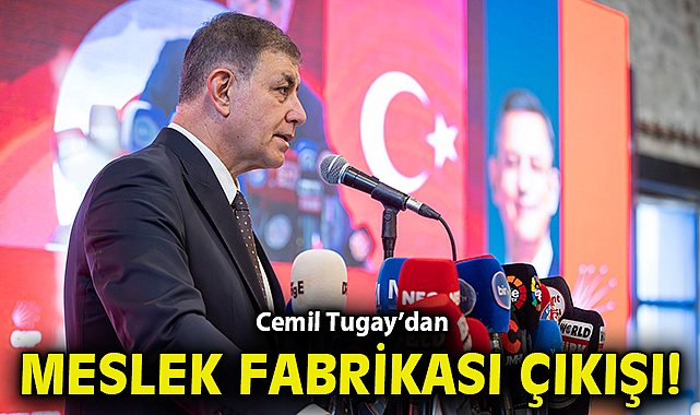 Cemil Tugay'dan Meslek Fabrikası açıklaması