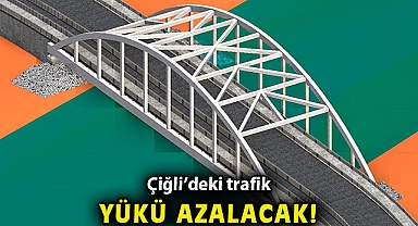 Çiğli'deki trafik yükü azalacak
