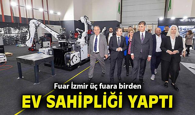Fuar İzmir üç fuara birden ev sahipliği yaptı