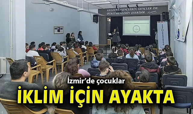 İzmir'de çocuklar iklim için ayakta!