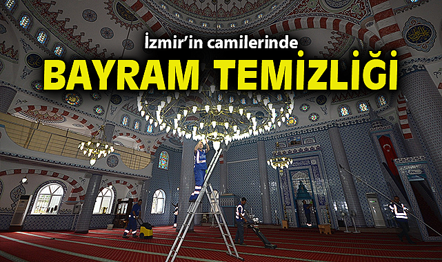 İzmir'in camilerinde bayram temizliği