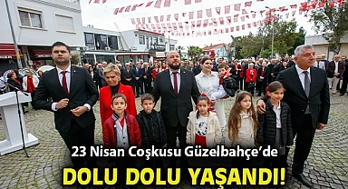 23 Nisan Coşkusu Güzelbahçe'de Dolu Dolu Yaşandı