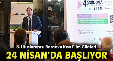 6. Uluslararası Bornova Kısa Film Günleri 24 Nisan'da başlıyor