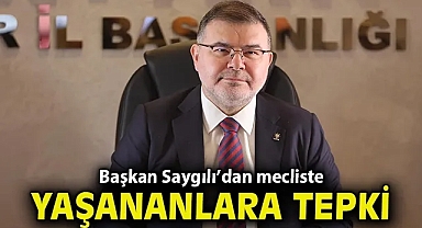 AK Parti İzmir İl Başkanı Saygılı'dan mecliste yaşananlara tepki!