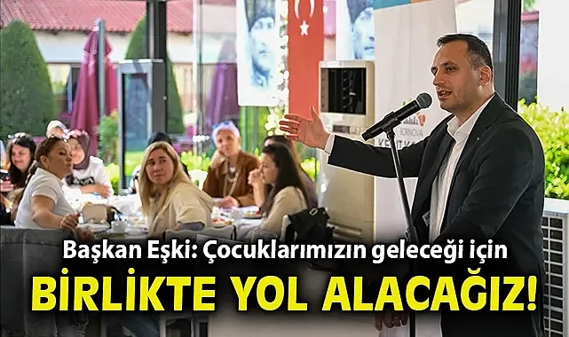 Başkan Eşki:
