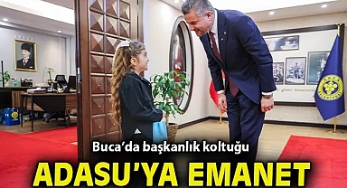 Buca'da başkanlık koltuğu Adasu'ya emanet edildi