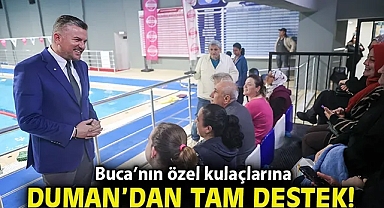 Buca'nın özel kulaçlarına Başkan Duman'da tam destek