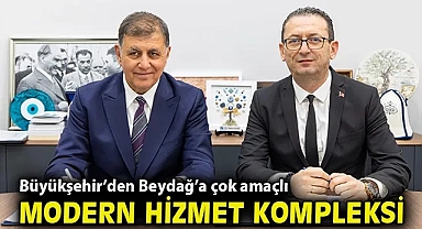 Büyükşehir'den Beydağ'a çok amaçlı modern hizmet kompleksi
