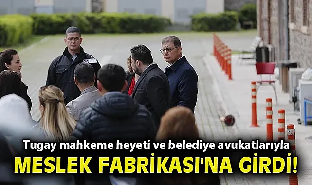 Cemil Tugay Meslek Fabrikası'na girdi!
