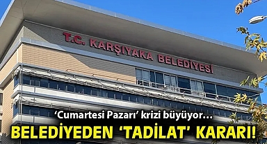 'Cumartesi Pazarı' krizi büyüyor… Belediyeden 'tadilat' kararı!